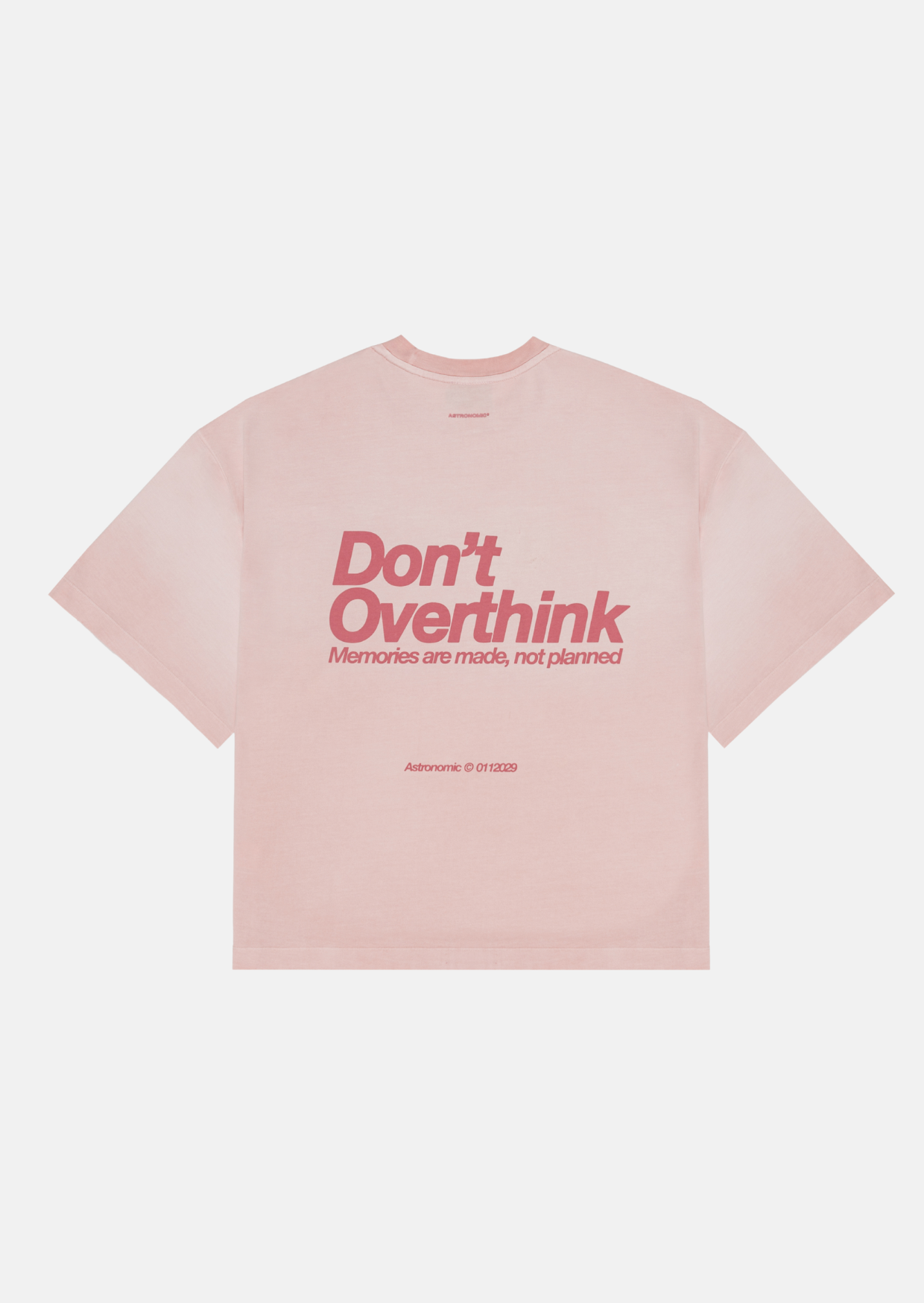 Camiseta Don't Overthink - Rosa Desgradé