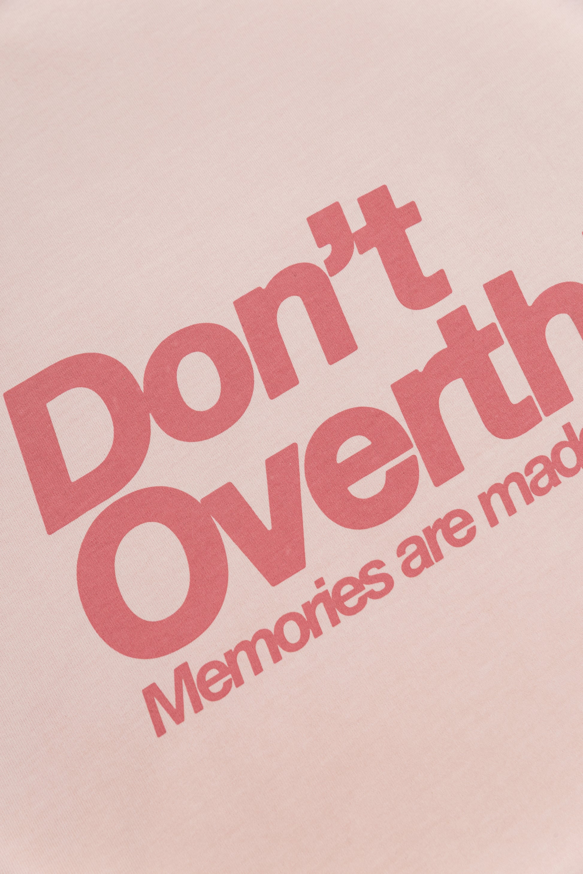 Camiseta Don't Overthink - Rosa Desgradé